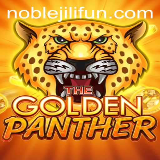 GOLDENPANTHER: Unveiling the Thrilling World of NOBLEJILI