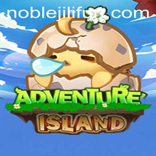 Exploring IslandsAdventure: A Journey Through NOBLEJILI
