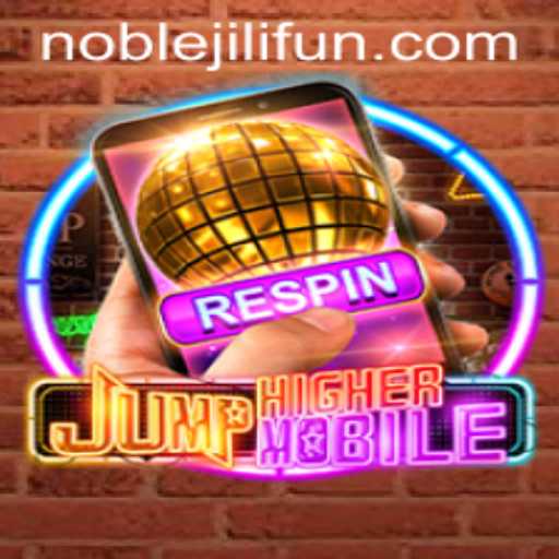 Dive into JumpHighermobile: Mastering the Art of Leap with NOBLEJILI